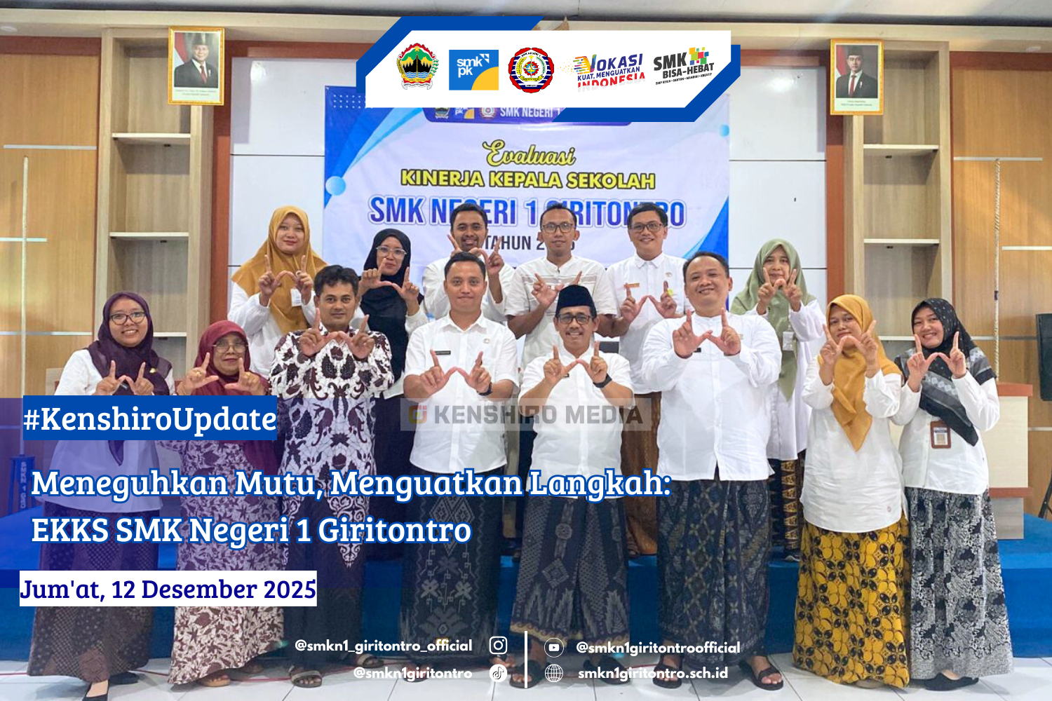 Meneguhkan Mutu, Menguatkan Langkah: EKKS SMK Negeri 1 Giritontro