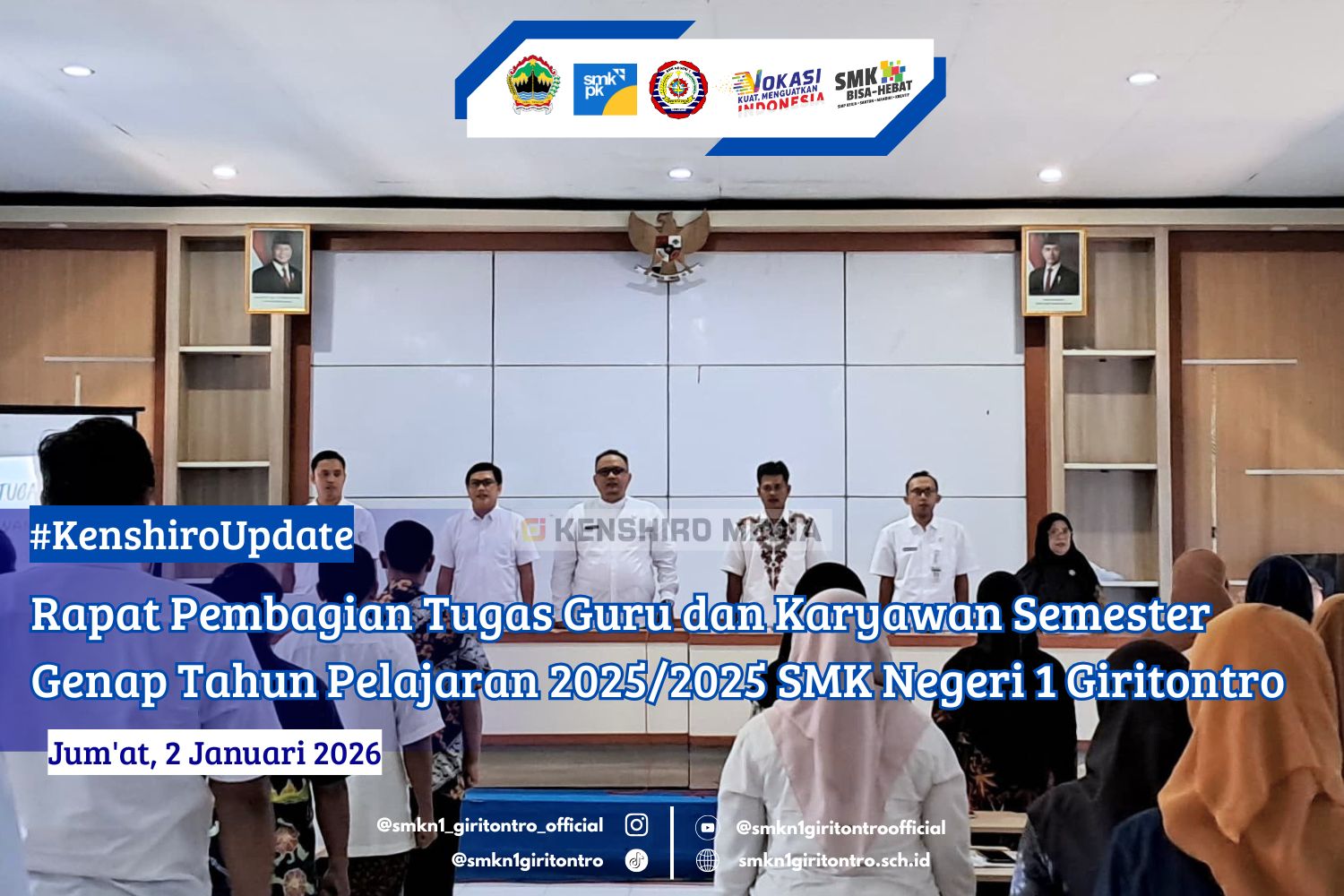 Rapat Pembagian Tugas Guru dan Karyawan Semester Genap Tahun Pelajaran 2025/2026 SMK Negeri 1 Giritontro