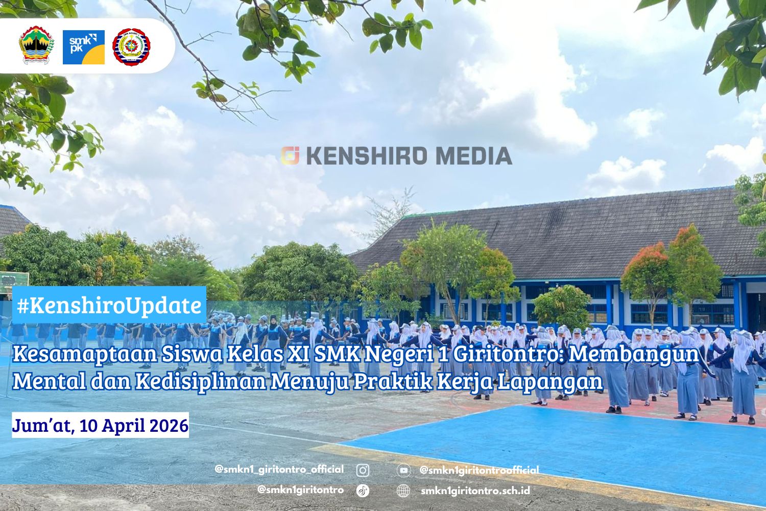 Kesamaptaan Siswa Kelas XI SMK Negeri 1 Giritontro: Membangun Mental dan Kedisiplinan Menuju Praktik Kerja Lapangan