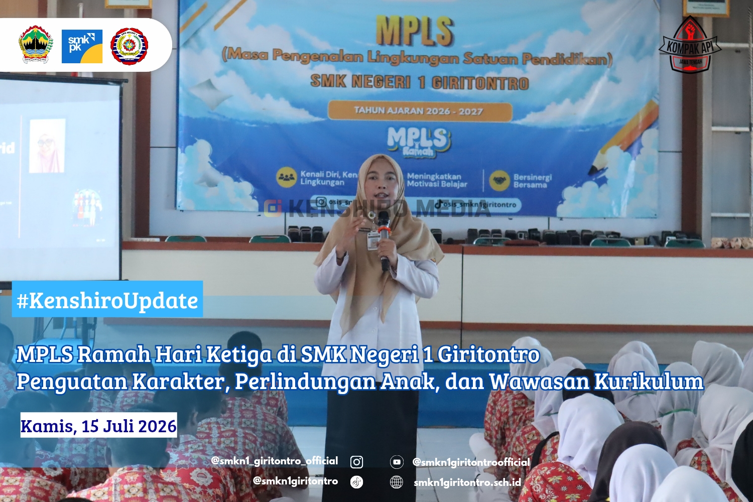 MPLS Ramah Hari Ketiga SMK Negeri 1 Giritontro : Penguatan Karakter, Perlindungan Anak, dan Wawasan Kurikulum